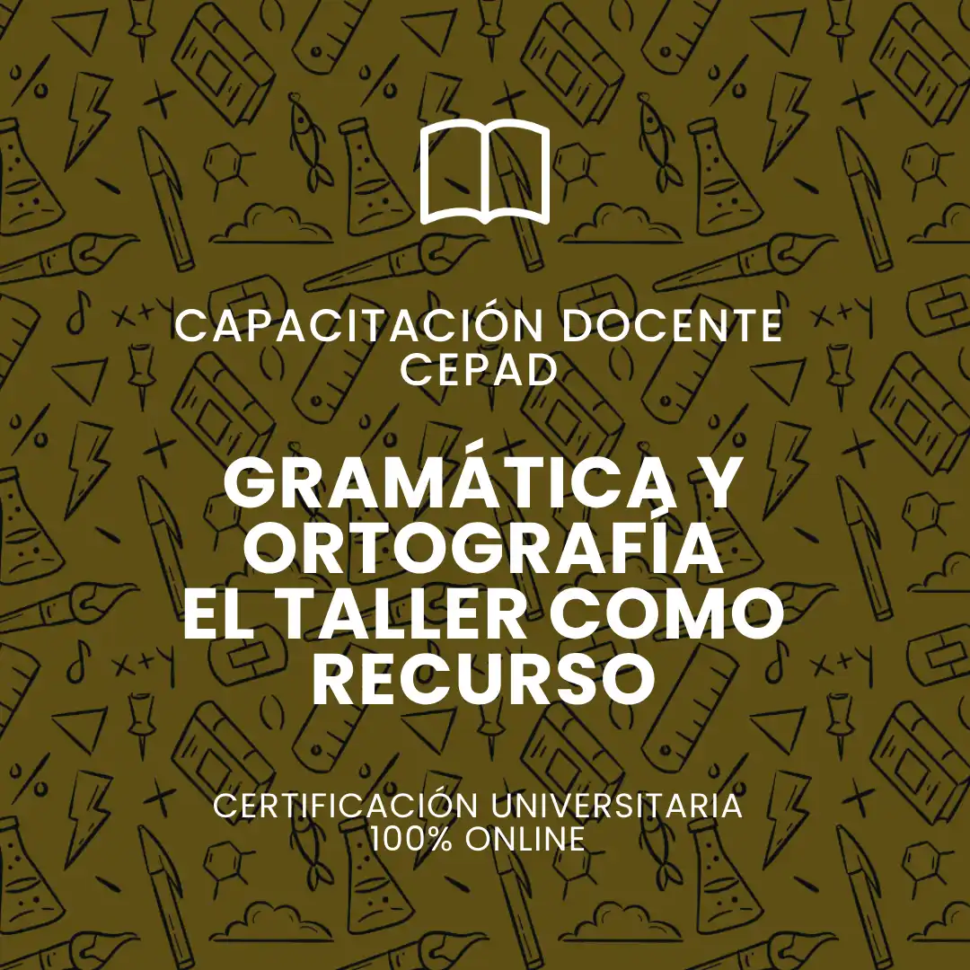 Curso Gramática y ortografía: el taller como recurso