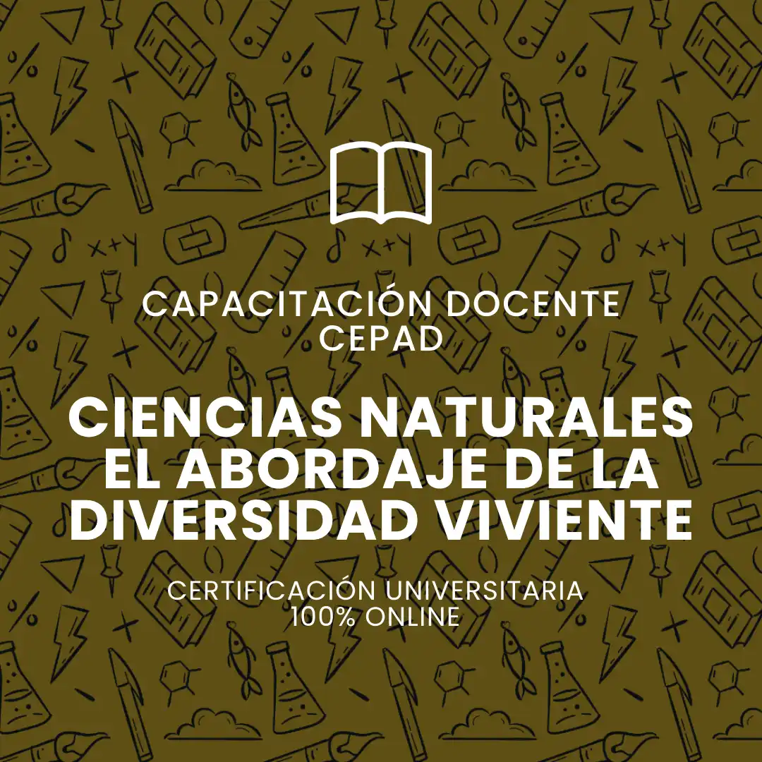 Curso Ciencias naturales: el abordaje de la diversidad viviente