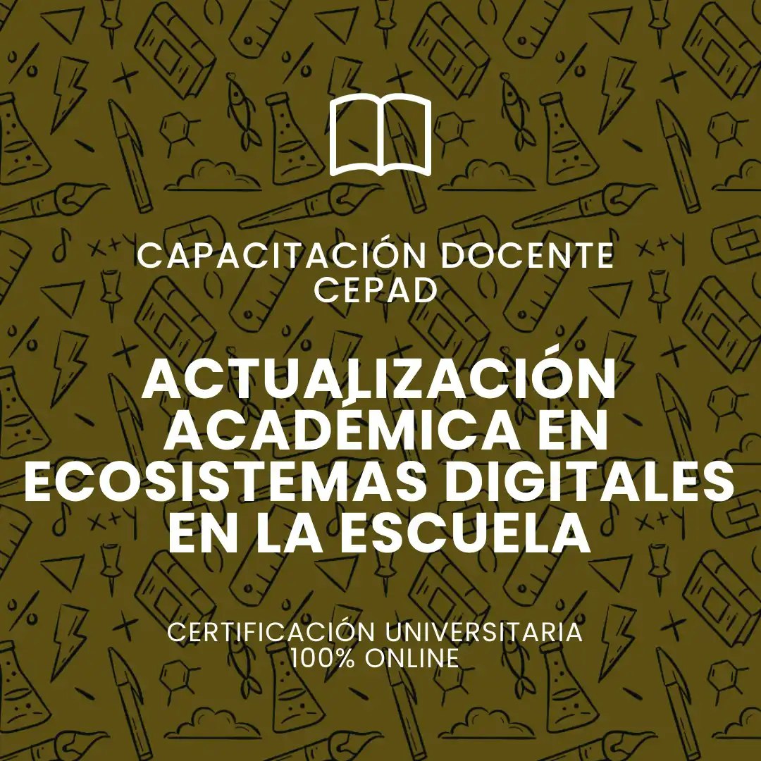 Actualización académica en ecosistemas digitales en la escuela